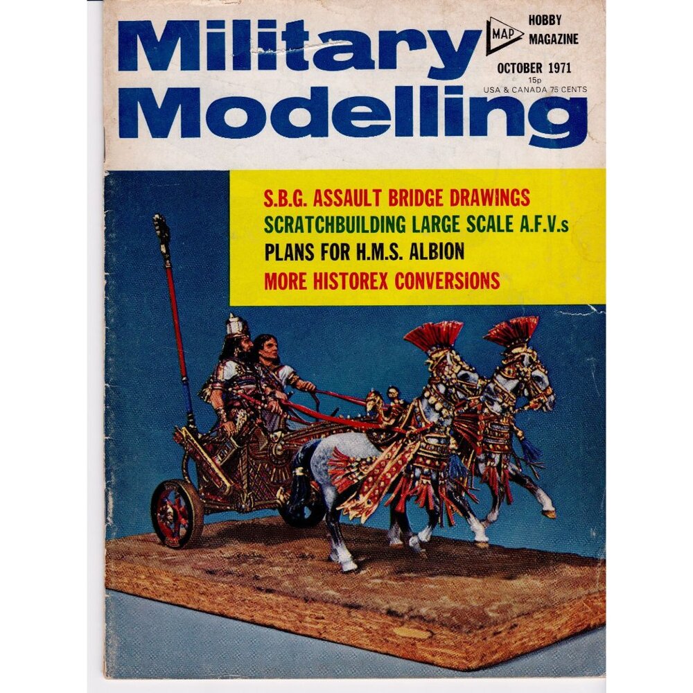 Military Modelling Magazine October 1971 | SBG Assault Bridge HMS Albion 48pp
